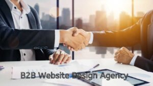 B2B Website Design Agency