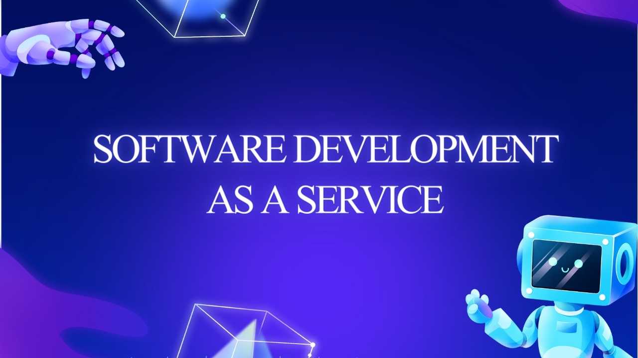 software development as a service