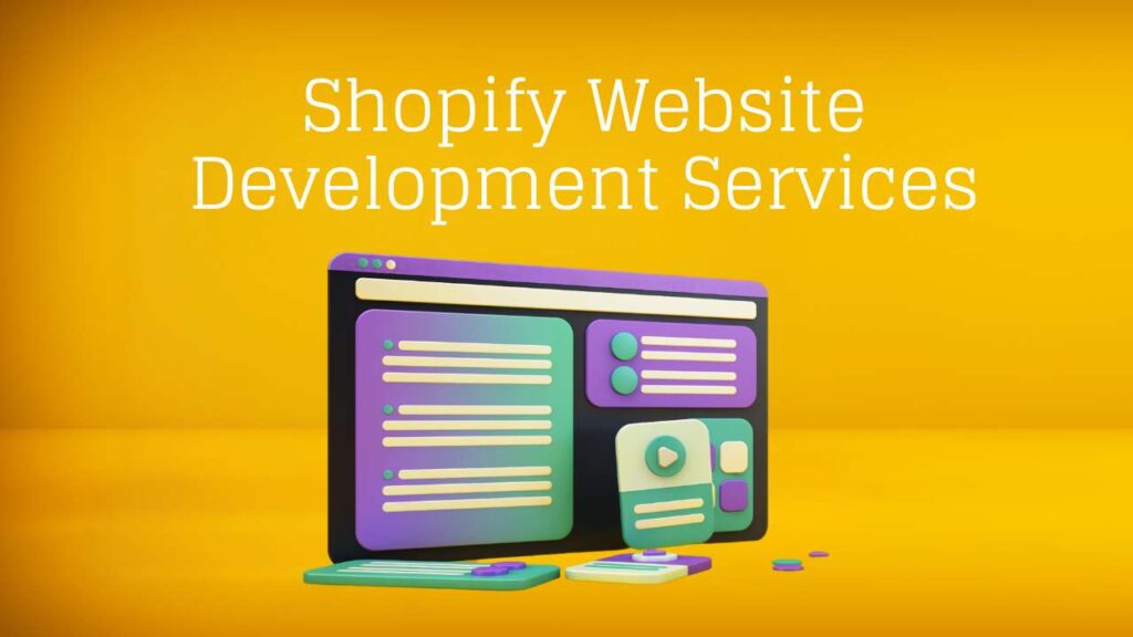 Shopify Website Development Services